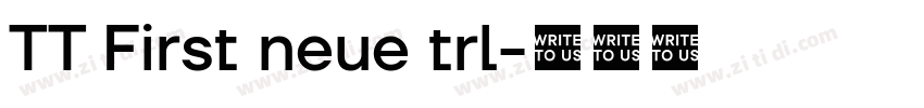 TT First neue trl字体转换